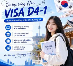 Du học tiếng Hàn visa D4 1